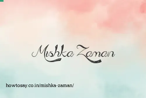 Mishka Zaman