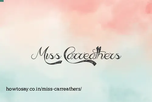 Miss Carreathers