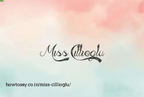 Miss Cillioglu