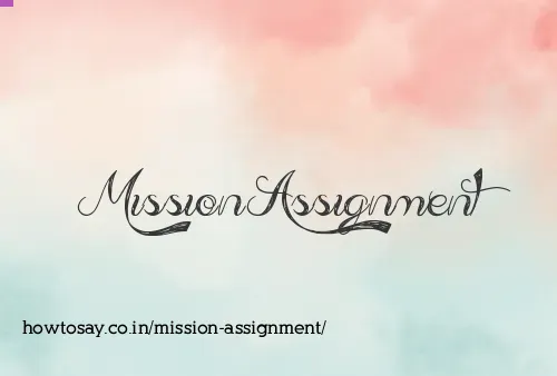 Mission Assignment