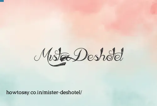 Mister Deshotel