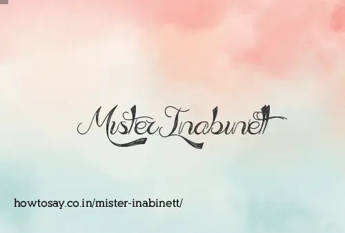 Mister Inabinett