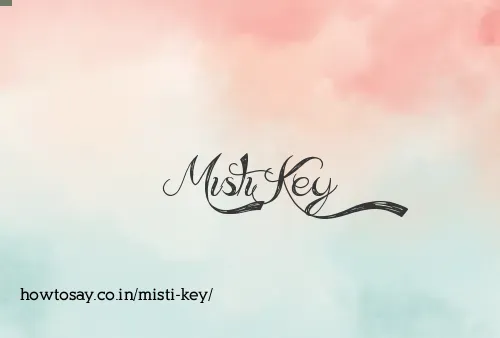 Misti Key