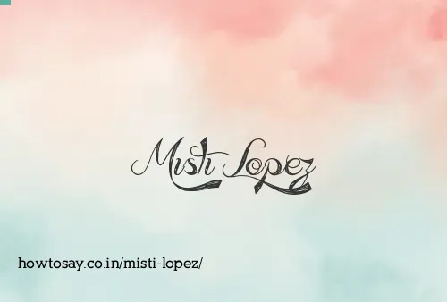 Misti Lopez