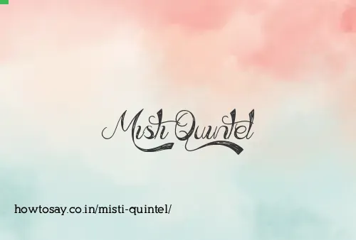 Misti Quintel