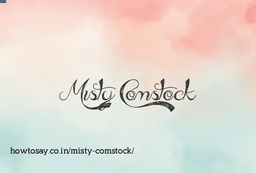 Misty Comstock