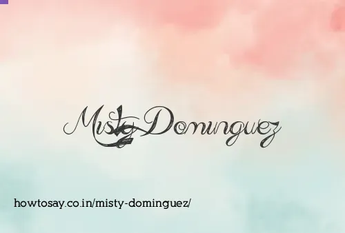 Misty Dominguez