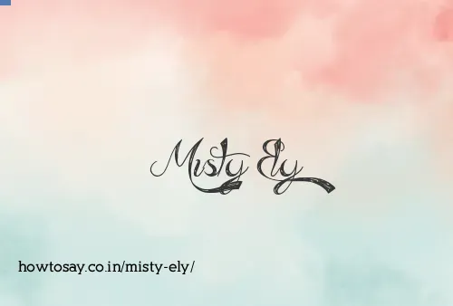 Misty Ely
