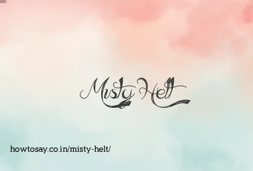 Misty Helt