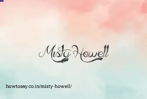Misty Howell
