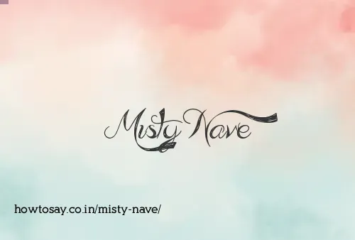 Misty Nave