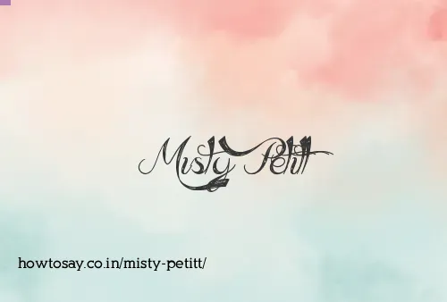 Misty Petitt