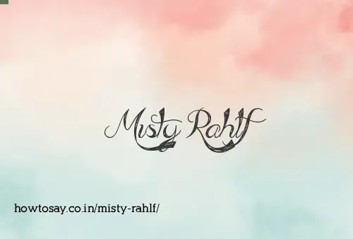 Misty Rahlf