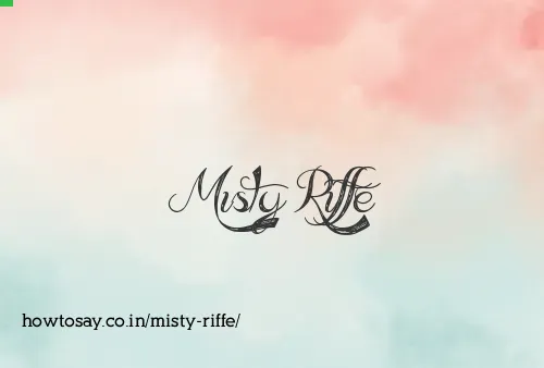 Misty Riffe