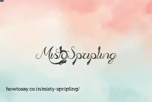 Misty Spripling