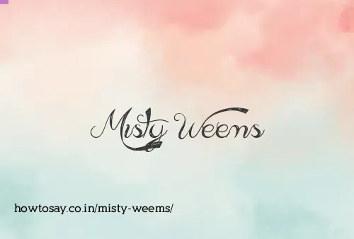Misty Weems