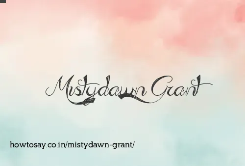 Mistydawn Grant