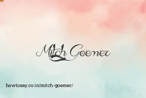 Mitch Goemer