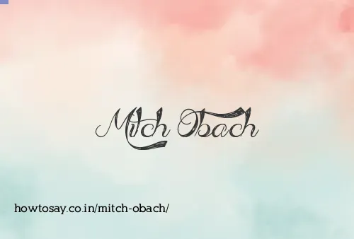 Mitch Obach