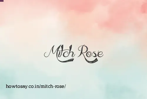 Mitch Rose