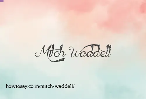 Mitch Waddell