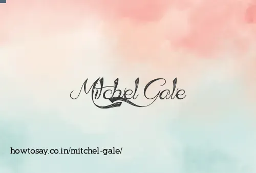 Mitchel Gale