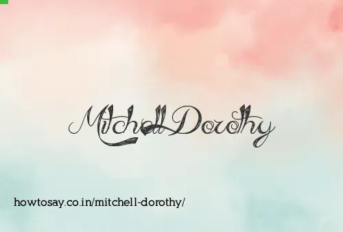 Mitchell Dorothy