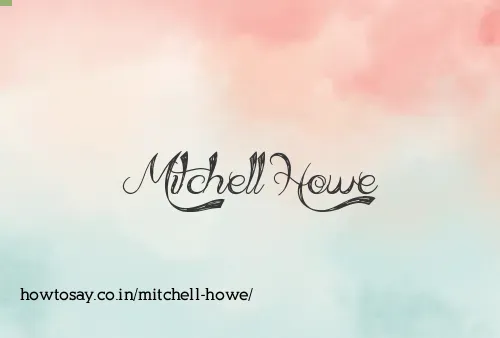 Mitchell Howe