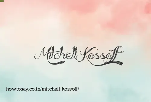 Mitchell Kossoff