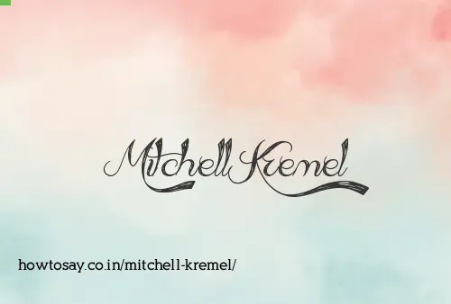 Mitchell Kremel