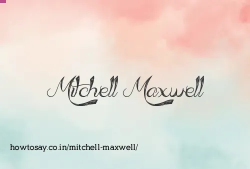 Mitchell Maxwell