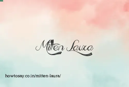 Mitten Laura