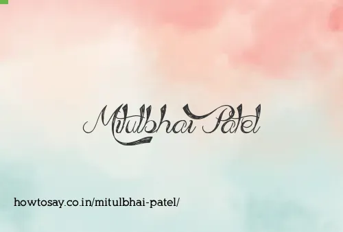Mitulbhai Patel