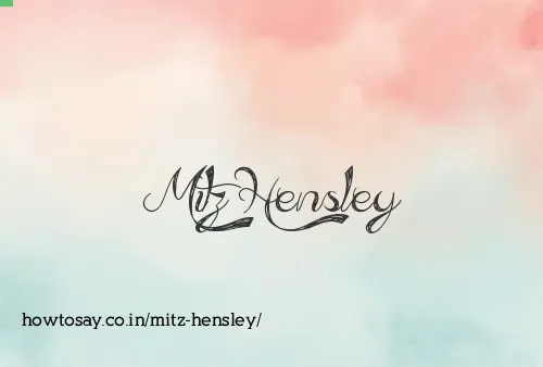 Mitz Hensley