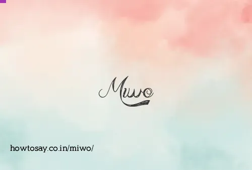 Miwo