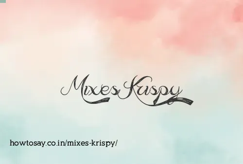 Mixes Krispy