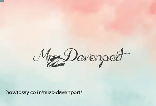 Mizz Davenport
