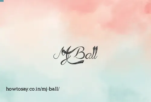 Mj Ball