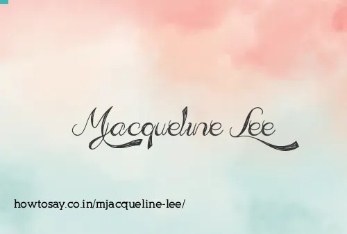 Mjacqueline Lee