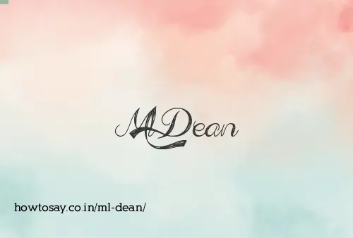 Ml Dean