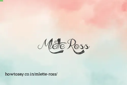 Mlette Ross