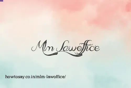 Mlm Lawoffice