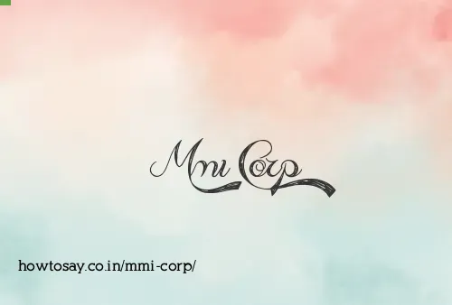 Mmi Corp