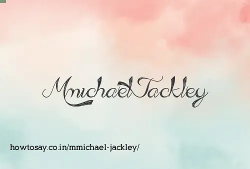 Mmichael Jackley