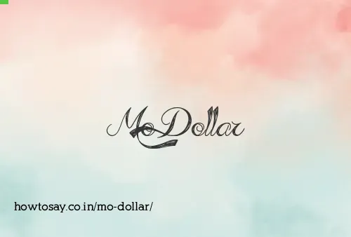 Mo Dollar