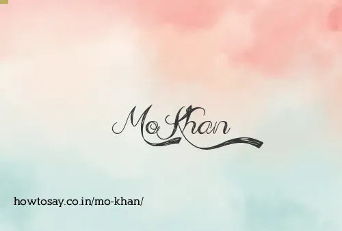Mo Khan