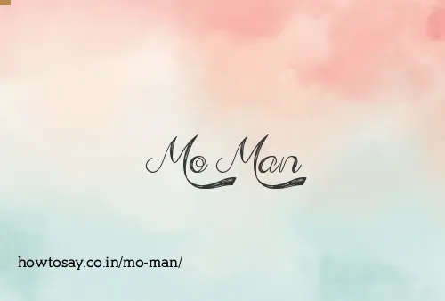 Mo Man