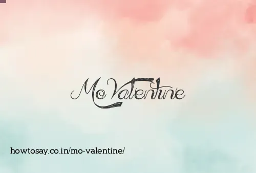 Mo Valentine