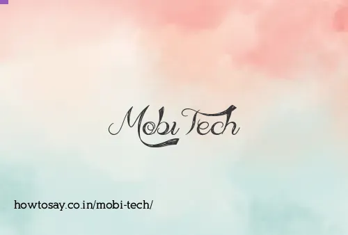 Mobi Tech
