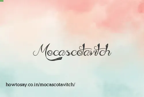 Mocascotavitch